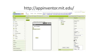 http://appinventor.mit.edu/
 