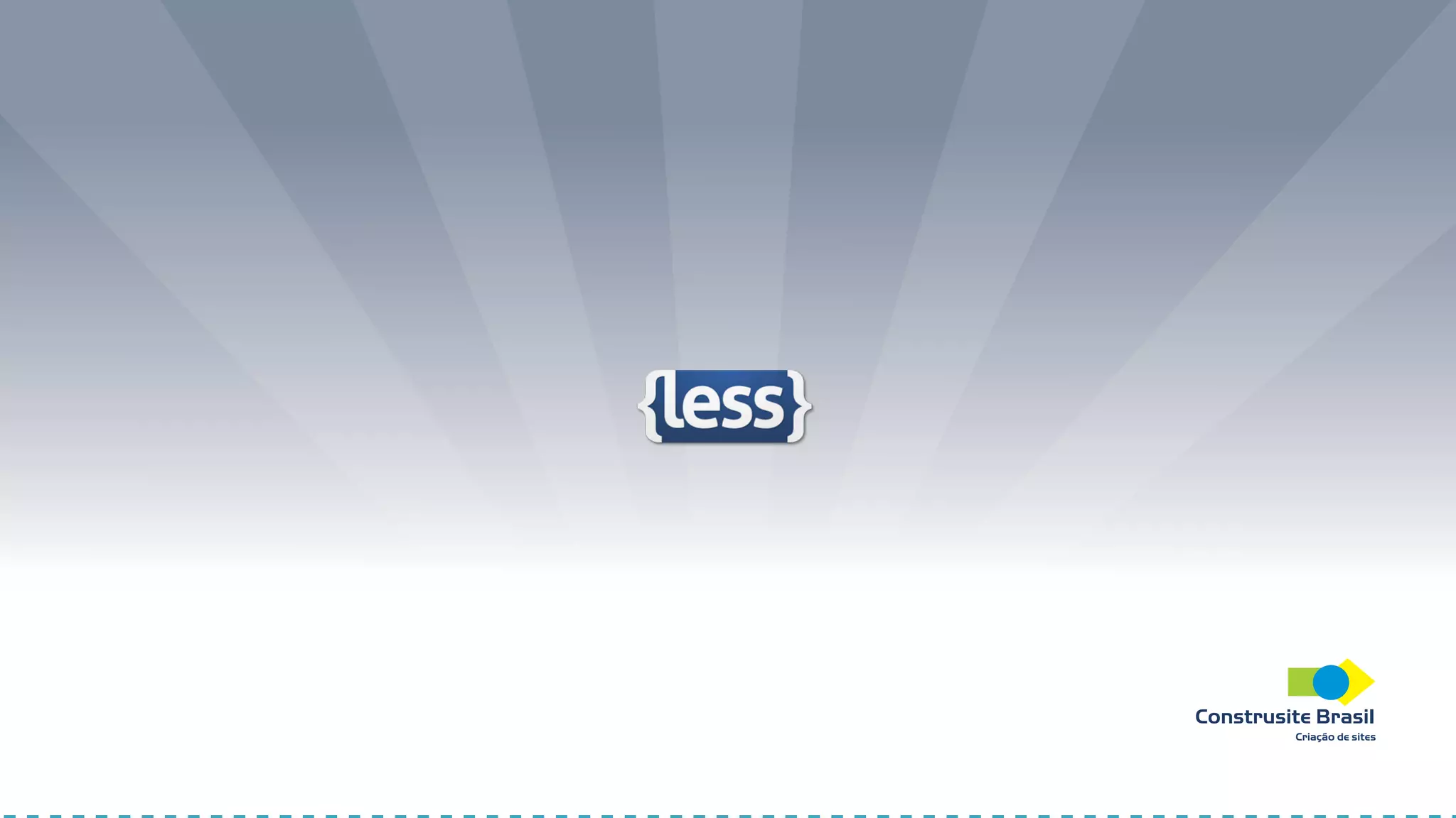 LESS CSS (Pré compiladores) Introdução LESS CSS (Pré compiladores) Introdução