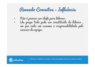 Revendo Conceitos - Responsabilidade 
A liderança servidora começa quando nossa 
rrrreeeessssppppoooonnnnssssaaaabbbbiiiilllliiiiddddaaaaddddeeee é servir aos que são confiados os 
nossos cuidados e não quando nos concentramos nos 
nossos direitos de liderança. 
		
 