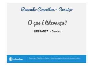 Revendo Conceitos – Autoridade 
“Como o poder corrompe, a 
demanda da sociedade por 
autoridade moral e caráter 
aumenta à medida que aumenta a 
importância da posição.” 
John Admams, segundo 
presidente dos Estados Unidos 
		
 