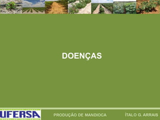 DOENÇAS
 