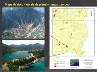 R = P x V x DVulnerabilidadeCondição resultante de fatores físicos, sociais, econômicos e ambientais, as quais determinam a suscetibilidade de uma comunidade (ou elemento em risco) ao impacto dos perigos