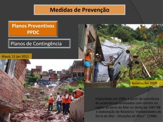  Densidade de Drenagem