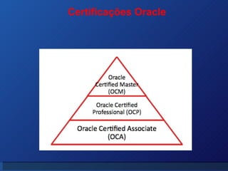 Certificações Oracle 
