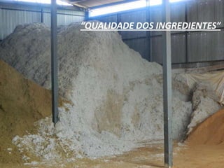 “QUALIDADE DOS INGREDIENTES”
 