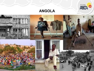 ANGOLA
 
