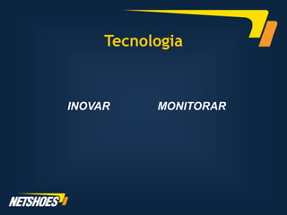 Tecnologia


INOVAR     MONITORAR
 