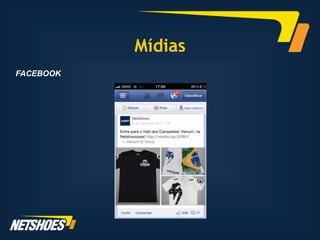 Mídias
FACEBOOK
 