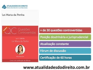 www.atualidadesdodireito.com.br 
 
