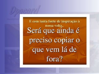 TENDENCIA, REFERÊNCIA OU EVIDÊNCIA? 
