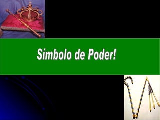 Símbolo de Poder! 