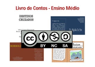 Livro de Contos - Ensino Médio
 