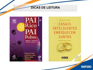 DICAS DE LEITURA
 