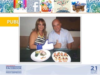 71
PUBLICIDADE EXPONTÂNEA
 