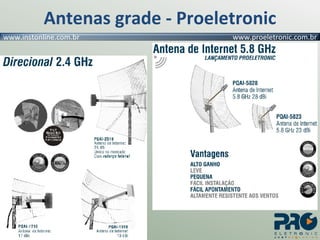 Antenas grade - Proeletronic 