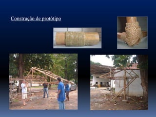 Construção de protótipo




          Montagem da estrutura   Posição final
 