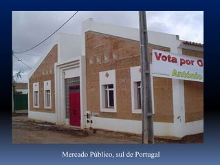 Mercado Público, sul de Portugal
 