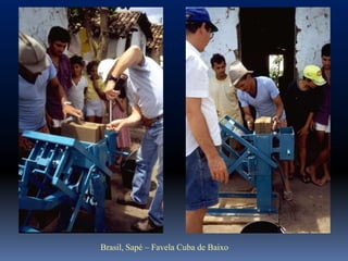 Brasil, Sapé – Favela Cuba de Baixo
 