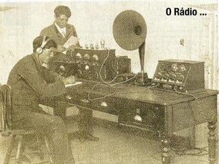 O Rádio ...
 