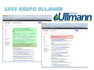 CASE GRUPO ULLMANN
 