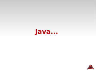 Java... 