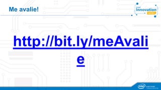 Me avalie! 
http://bit.ly/meAvali 
e 
 