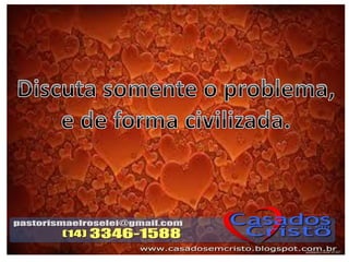 Palestra resolução de conflitos conjugais slides