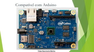 Compatível com Arduino
Felipe Nascimento Martins
 