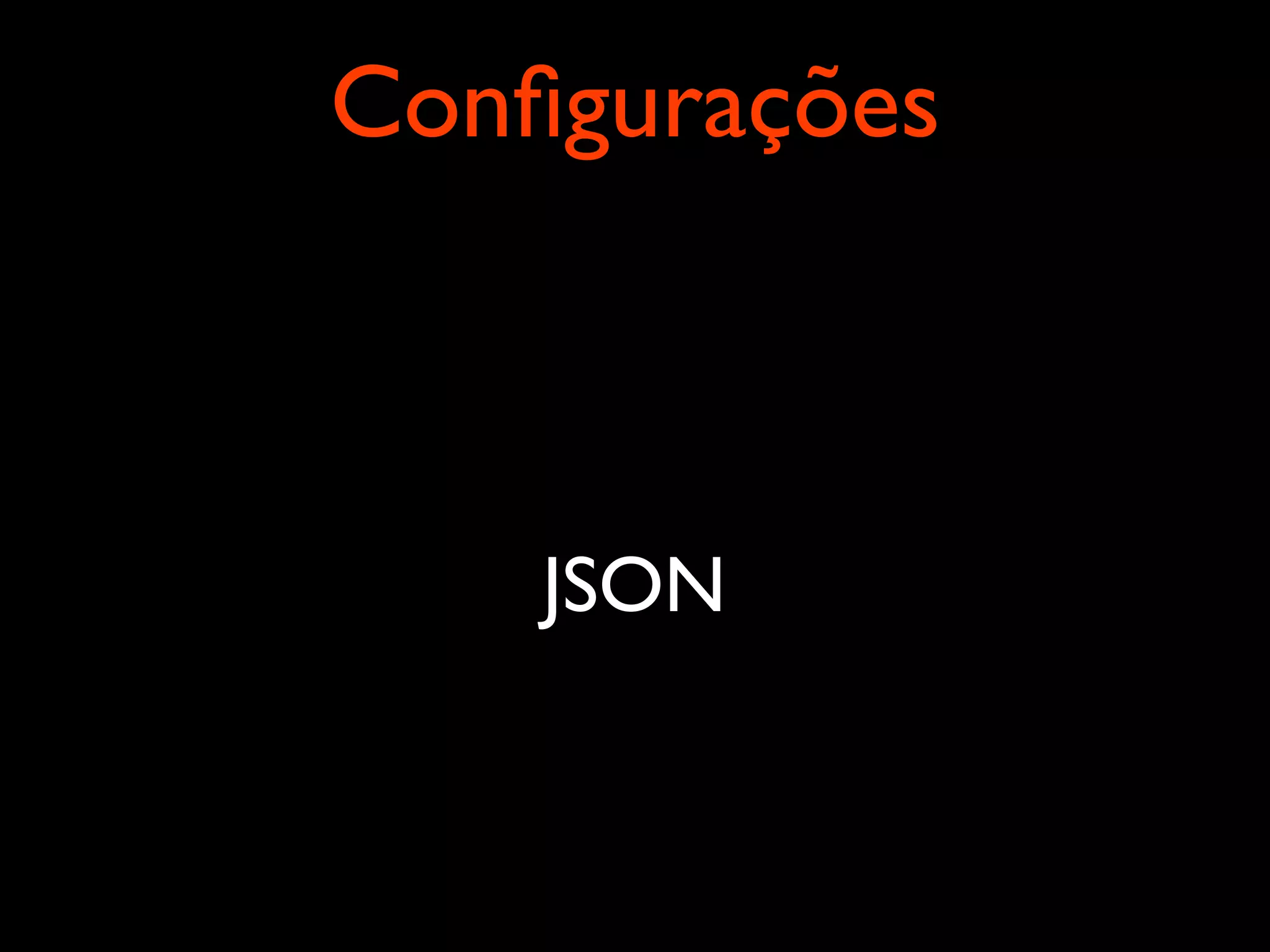 Conﬁgurações JSON 