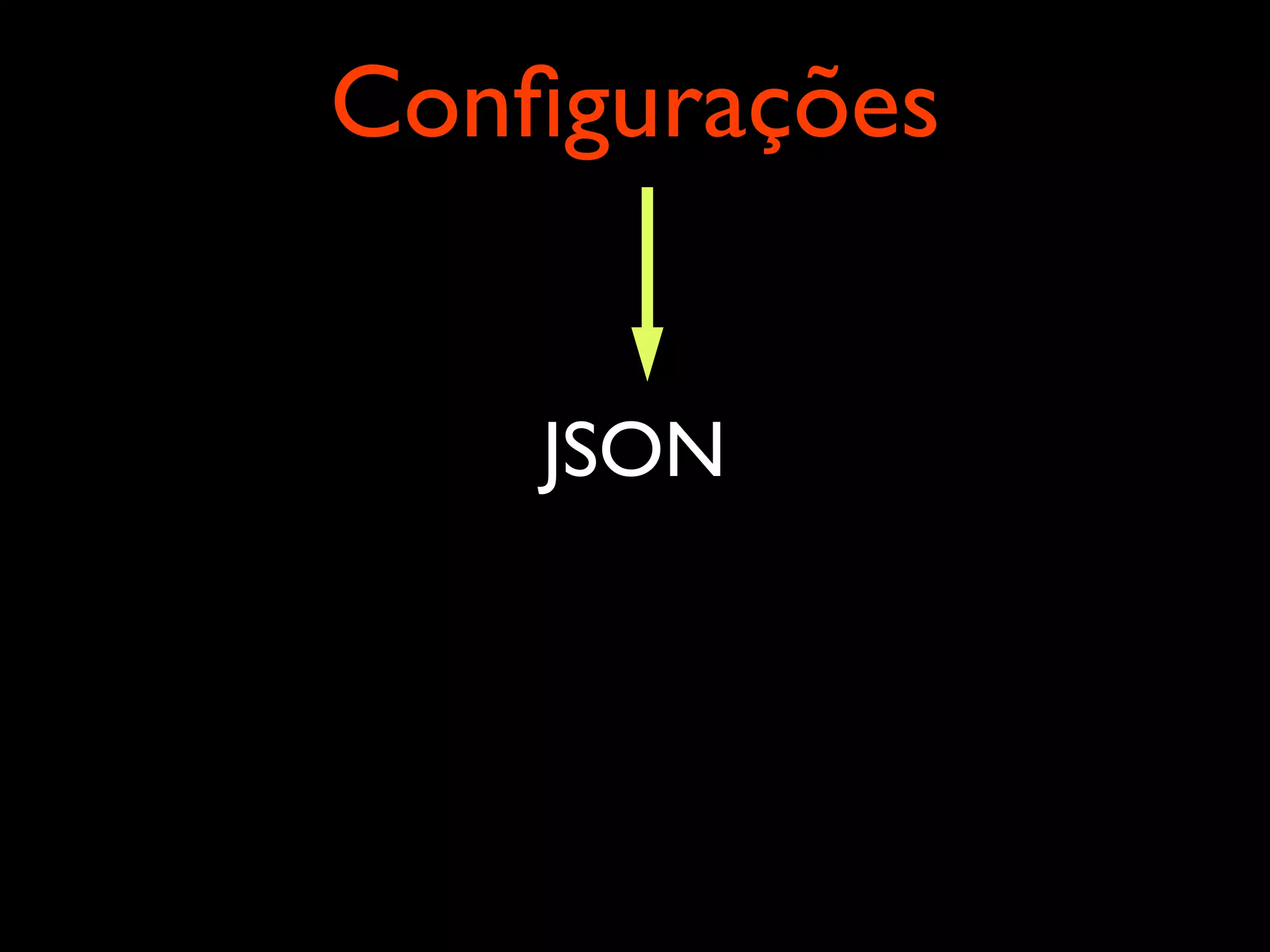 Conﬁgurações JSON 
