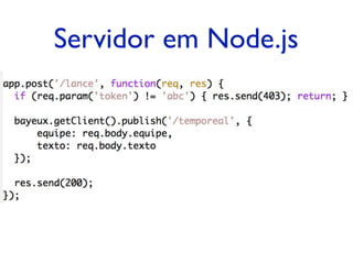 Servidor em Node.js
 