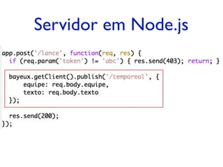 Servidor em Node.js
 