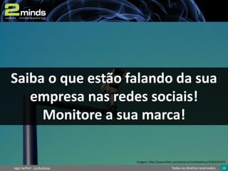 Social Media - 2Minds Web Marketing e Inteligencia Digital