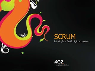SCRUM Introdução a Gestão Ágil de projetos 