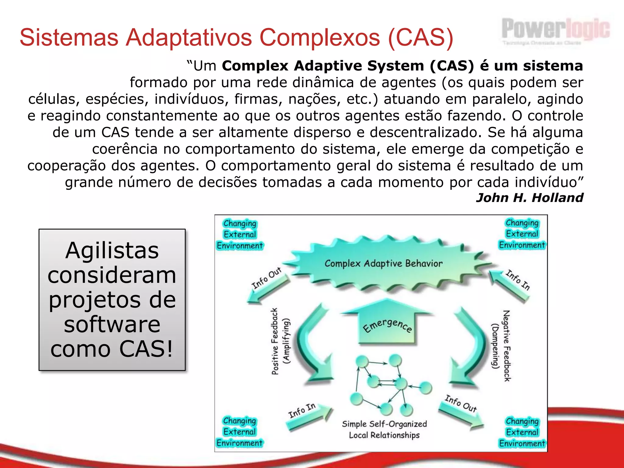 Previsibilidade?Os primeiros “ruídos de comunicação” ocorrem na contratação…	Com qual margem de segurança é realmente possível prevermos os tempos de análise, implementação e implantação de um grande sistema corporativo, nos tempos atuais?