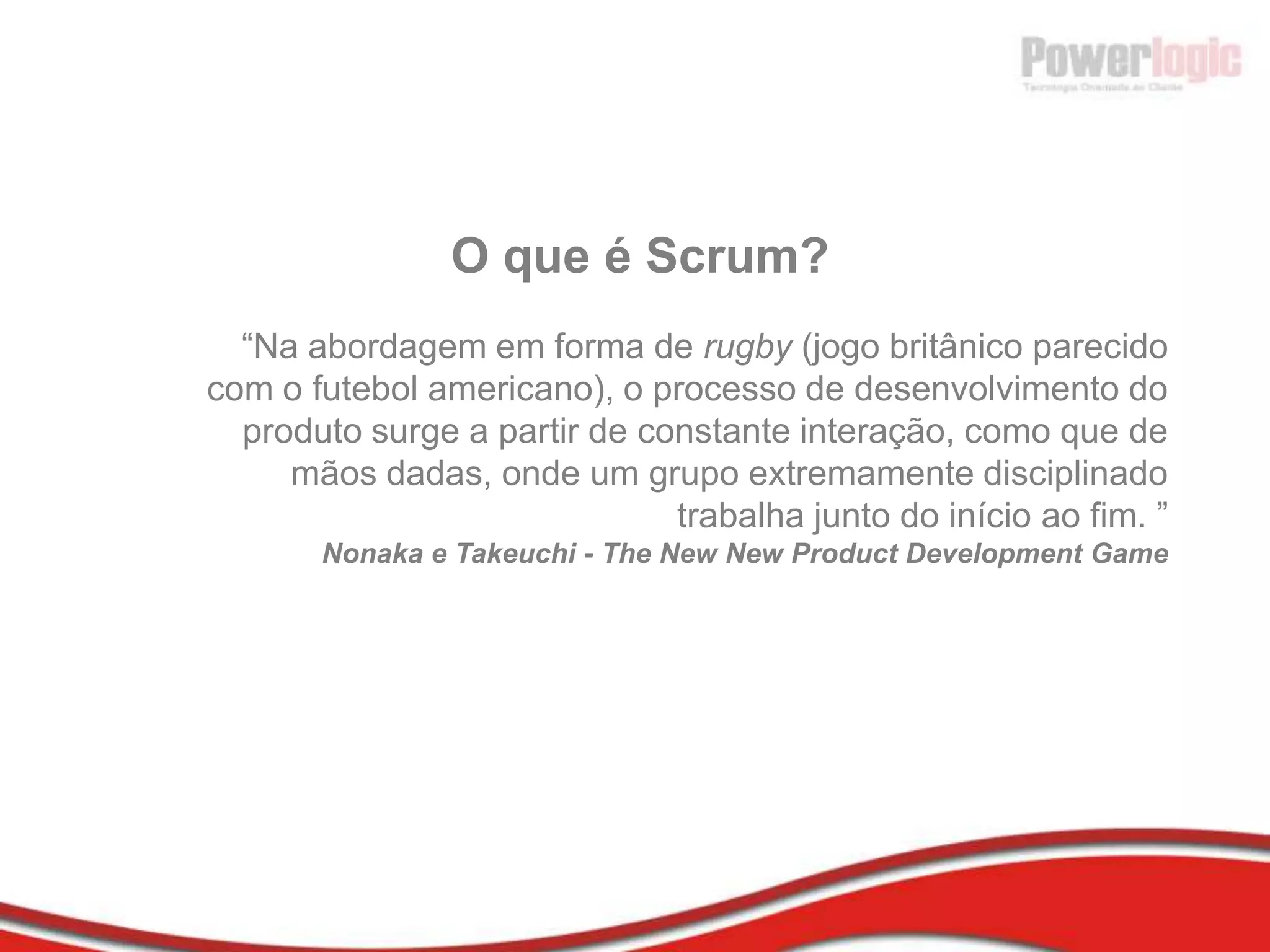 Responder à mudança mais que seguir um planoIsto é, muito embora valorizemos os itens da direita, valorizamos mais os da esquerda!”Note que o manifesto pregamudança de ênfase - e nãoruptura...