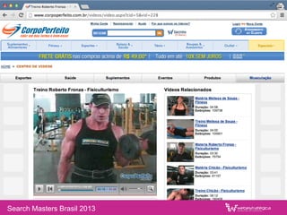 Search Masters Brasil 2013
 