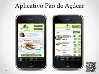 Aplicativo Pão de Açúcar