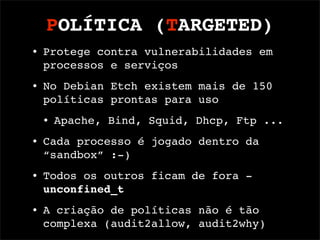 Palestra Selinux - Por Ulisses Castro - V FGSL e I SGSL