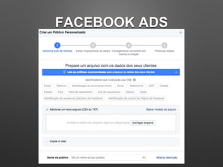 FACEBOOK ADS
 