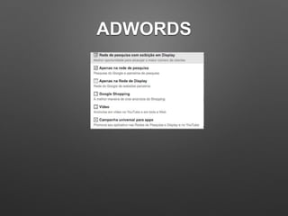 ADWORDS
 