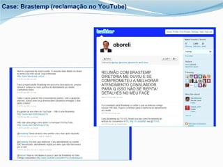 Case: Brastemp (reclamação no YouTube) 