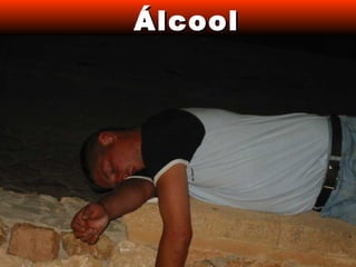 Álcool
 