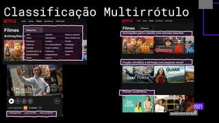 Classificação Multirrótulo
 