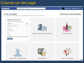 Criando um fan page

 
