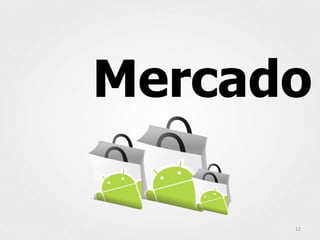 Mercado

      12
 