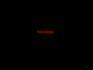 Estratégia8