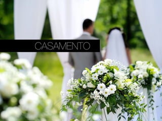 CASAMENTO D
 