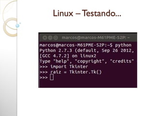 Linux – Testando...
 