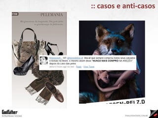 :: casos e anti-casos 